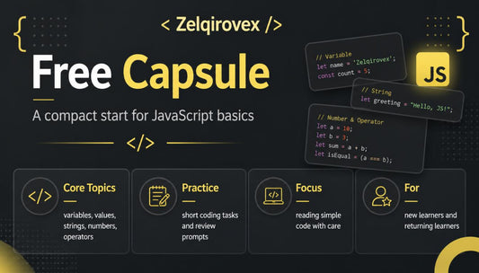 Promotional graphic for a JavaScript basics course titled 'Free Capsule' by Zelqirovex, featuring code snippets, a yellow JS icon, and five feature panels on a dark background.