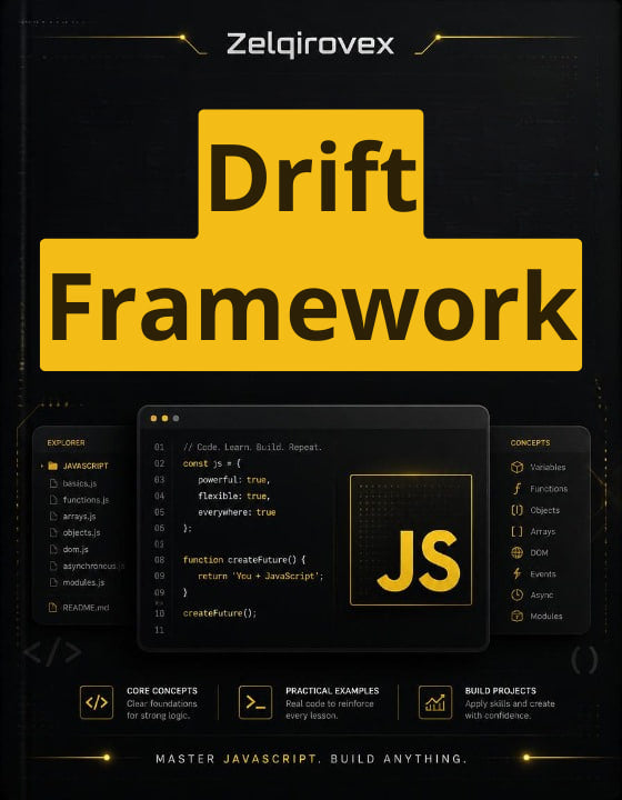 Book cover for 'Drift Framework' by Zelqirov, featuring a black background with a large yellow title block and a central JavaScript code interface graphic.