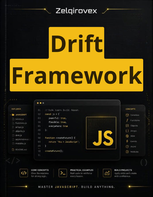 Book cover for 'Drift Framework' by Zelqirov, featuring a black background with a large yellow title block and a central JavaScript code interface graphic.